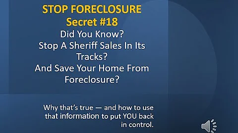How to Stop a Sheriff Sale and Save Your Home From Foreclosure