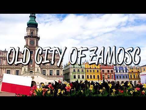 Old City of Zamość - UNESCO World Heritage Site