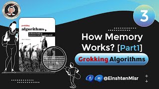 أينشتاين مصر (3) || شرح ال Grokking Algorithms - How Memory Works? [Part1]