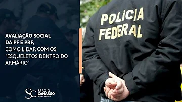 O que elimina na investigação Social da PRF?