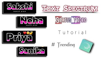 How to make trending Name Spectrum status video | status video kaise banaye | technicalmahatma