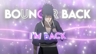 Bounce Back - Naruto [Edit/AMV]🔥!