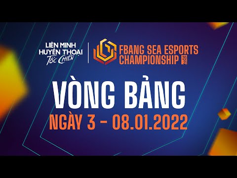 NGÀY 3 - VÒNG BẢNG | NỘI DUNG ĐỒNG ĐỘI NAM | FBANG SEA EC 2021 | Chơi game liên minh tốc chiến 1 hqdefault live