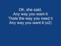 Journey Any Way You Want It lyrics