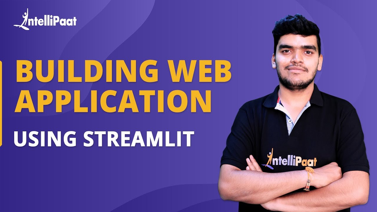 Building a Machine Learning Web Application using Streamlit | Streamlit Tutorial | Intellipaat