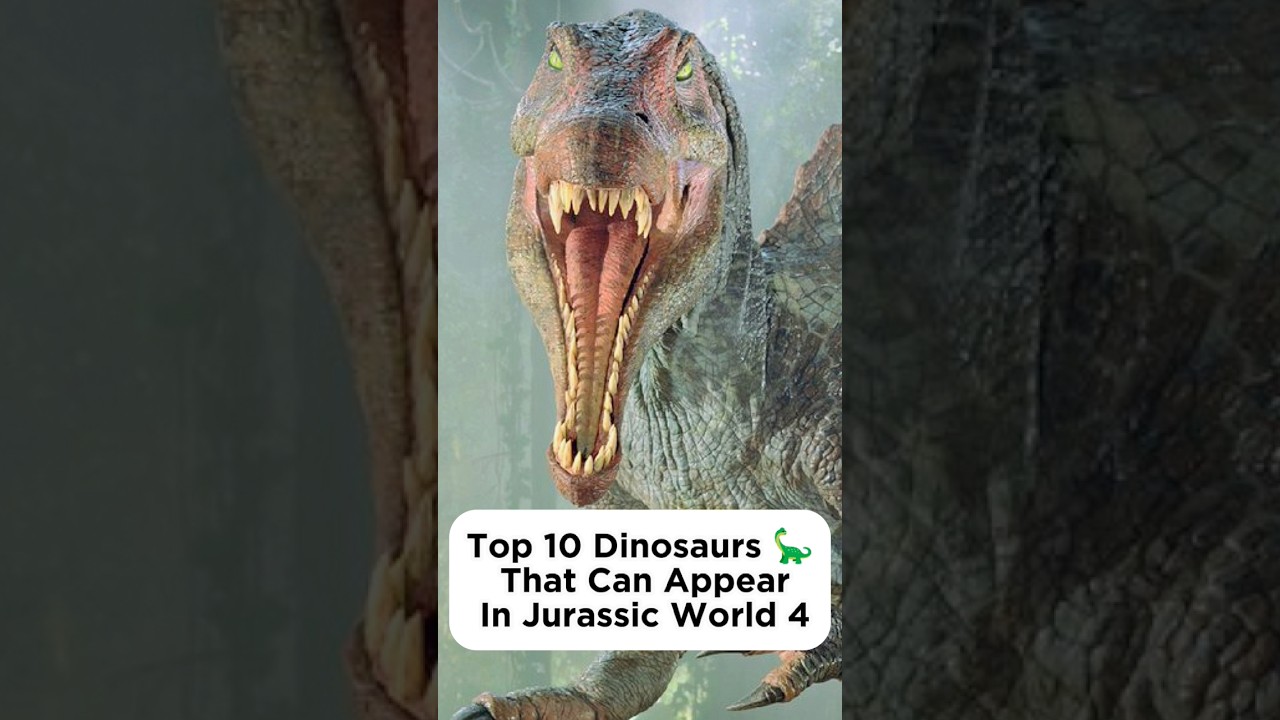Top 10 Dinosaurs 🦕 That Can Appear In Jurassic World 4 #top10 #shortsreel #jurassicworld