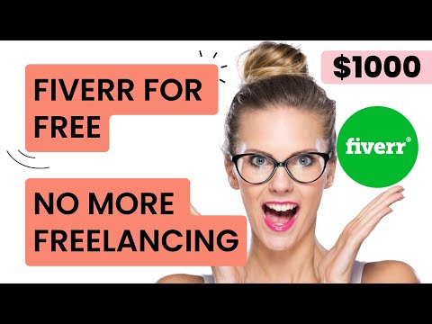 Get Paid $1000 From Fiverr For FREE! [Without Working] Make Money Online