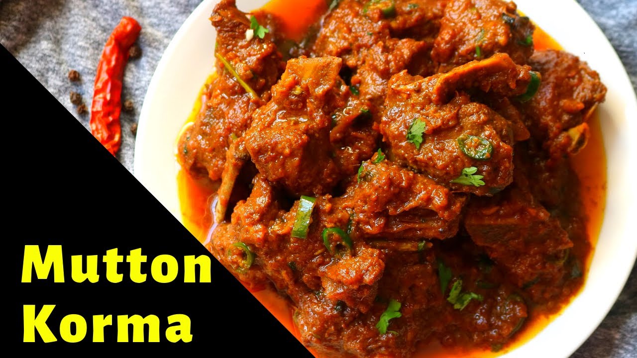 BEST RECIPE OF MUTTON KORMA OLD DELHI STYLE in Hindi (Spicy World