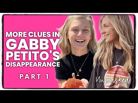 GABBY PETITO DISAPPEARANCE: More Information Emerging Part 1