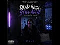 Dead Inside, Still Alive Shorts