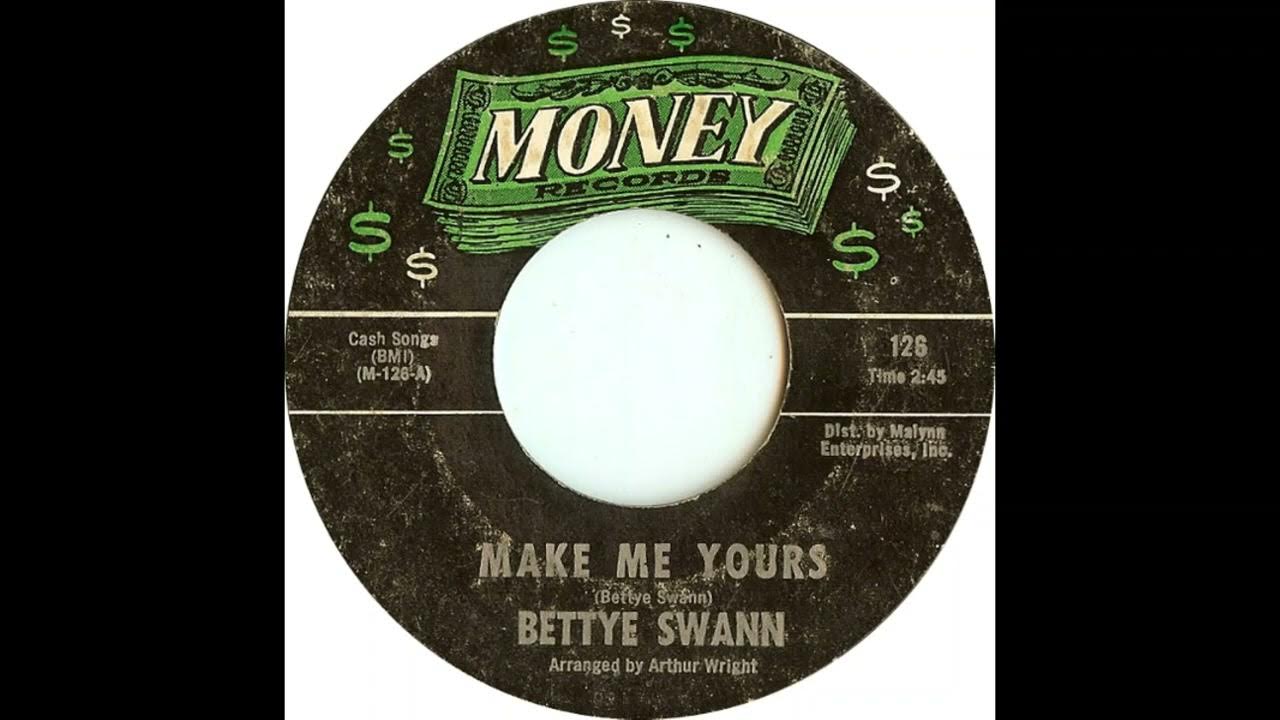 Bettye Swann Make Me Yours YouTube bettye-swann-make-me-yours-youtube