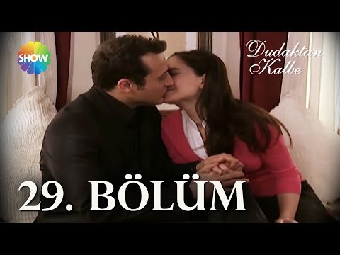 Dudaktan Kalbe 29. Bölüm | FULL BÖLÜM