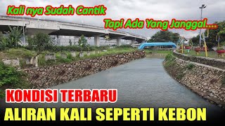 THE LATEST CONDITION OF THE RIVER FLOW IS LIKE A GARDEN. THE RIVER IS ALREADY BEAUTIFUL, BUT IS T...