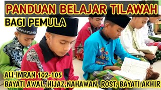 Metode Praktis Belajar Tilawah Bagi Pemulamateri Vol 114qsaliimran102103