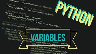 Python, Ep. 2: Basic Variables