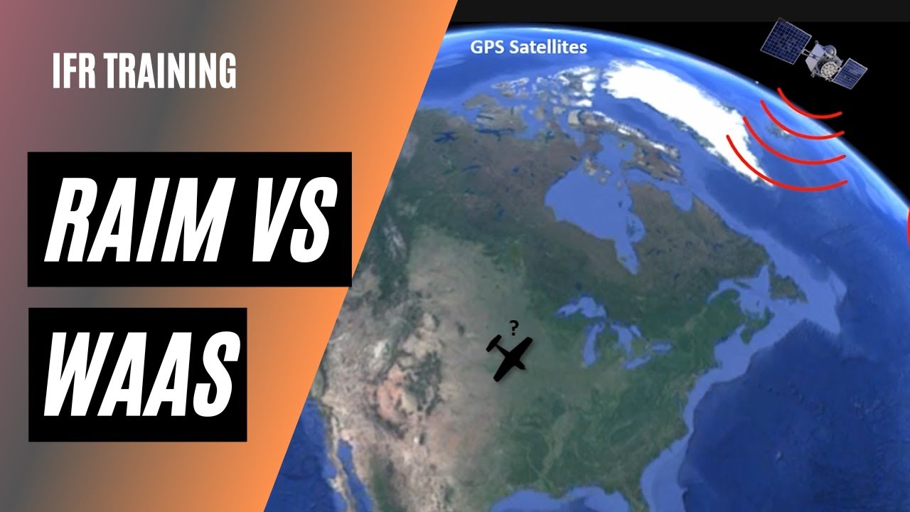 RAIM против WAAS: нужно ли все еще проверять RAIM для полетов по ППП?