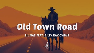 Thumbnail of Lil Nas X - Old Town Road (Lyrics) feat. Billy Ray Cyrus