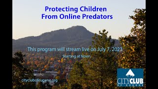 Protecting Children From Online Predators