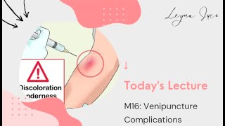 PMLS2-M16: VENIPUNCTURE COMPLICATIONS