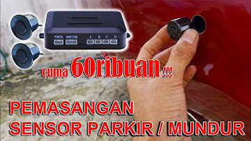 Cara Pasang Sensor Parkir Mundur Di Mobil