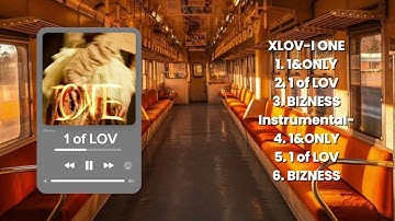 XLOV || 2nd Single Album [I ONE]  || Full Album