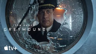 Greyhound —  Trailer | Apple TV 