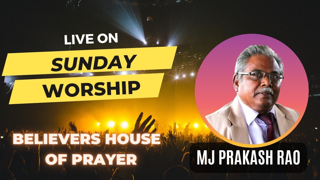 M J Rao Sunday Worship || May 14th || 2023 || Pastor Mj Prakash Rao ...