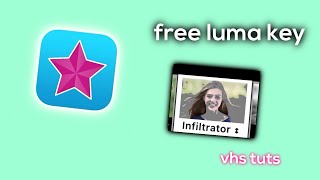 free luma key | vhs tuts