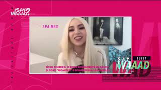 Ava Max - Radio Deejay Interview (Say WAD?)