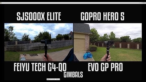 SJ5000X ELITE VS HERO 5, FEIYU TECH G4 QD VS EVO GP PRO GIMBAL