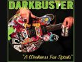 Darkbuster - Whiskey Will [A Weakness For Spirits]