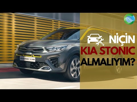 Niçin Kia Stonic Aldım? | LPG Uyumu Nasıl