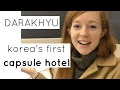 Staying at Korea's First Capsule Hotel | Darakhyu (다락휴) @ Seoul's Incheon Airport