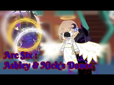 TIMELINE: Arc Six: Ashley & Nick's Dance // FNAF // Angst [INCOMPLETE]