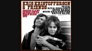 Video thumbnail of "Kristofferson & Friends - Late Again.(Live @ The Record Plant 22/04/1973 Disc 1, Track 5)"