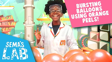How To Pop Balloons With An Orange Peel | Science Experiments for Kids | Sema