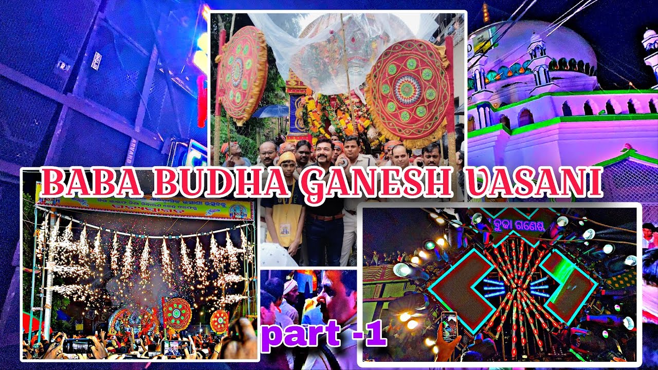 BABA BUDHA GANESH VASANI// Puruna bazaar bhadrak// part-1