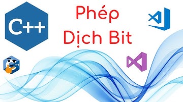 Lập Trình C++ - Dịch Bit Trong C++