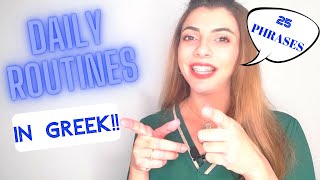 Talk about your daily routines in greek | 25 GREEK Useful Phrases