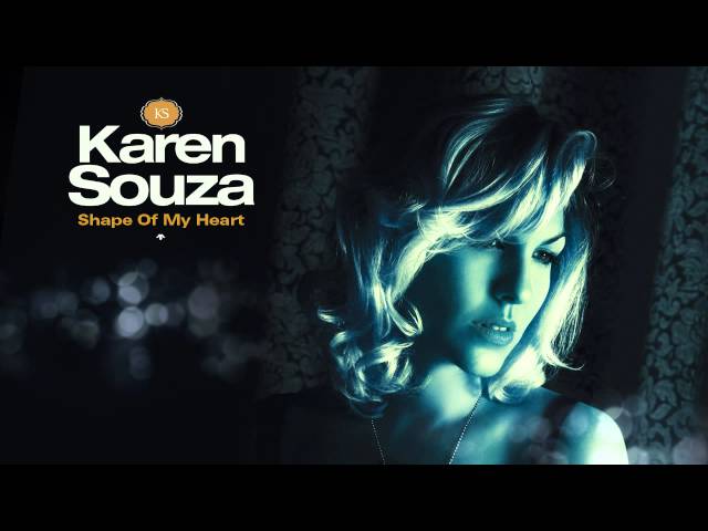 Karen Souza - Shape of my Heart