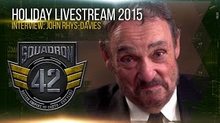 Squadron 42: Interview with John Rhys-Davies