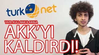 Turk.net Altyapısında AKK Kaltı! AKK'sız İnternet Devri Resmen Başladı!