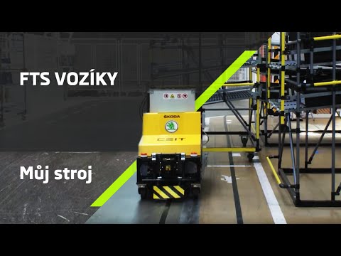 ŠKODA Můj stroj: FTS vozíky