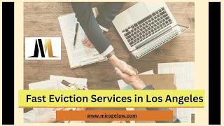 Fast Eviction Services in Los Angeles - www.miragelaw.com