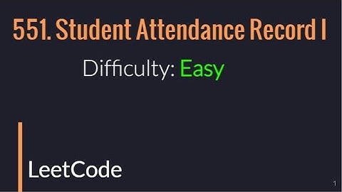 551. Student Attendance Record 1 | LeetCode | Problem solved