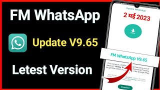 fm whatsapp update letest version v9.65 / how to download letest version fm whatsapp screenshot 5