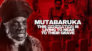 Mutabaruka Calls This Generation Terrible And Says, Many Of Them Are Living Too Near To Their Grave