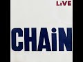 Chain "Live" 1970 *The World Is Waiting*
