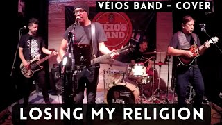 VÉIOS BAND - Losing My Religion (R.E.M.) - Cover Acústico