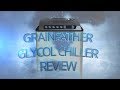 Grainfather Glycol chiller review